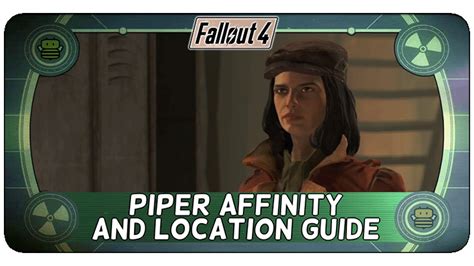 best weapon for piper fallout 4|fallout 4 piper affinity fast.